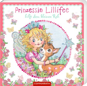 Prinzessin Lillifee hilft dem kl. Reh (Pappbilderbuch) - Die Spiegelburg 