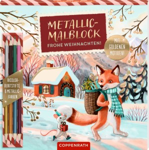 Metallic-Malblock (mit Bicolor-Stiften) - Frohe Weihnachten! Coppenrath 